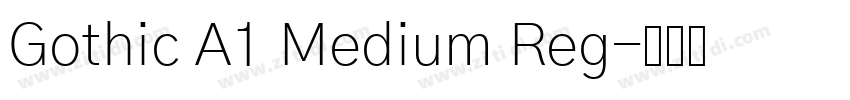 Gothic A1 Medium Reg字体转换